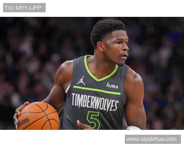 爱德华兹超越科比成为NBA历史第三年轻万分先生仅次于詹姆斯和杜兰特